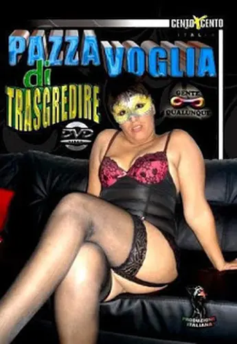 Pazza Voglia di Trasgredire