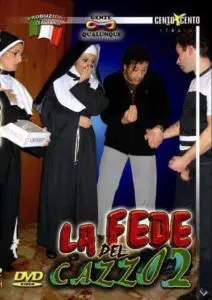 La fede del cazzo 2 CentoXCento Streaming : L'amico di Alex ha in mente solo la figa, per fortuna