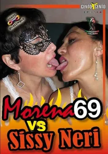 Morena 69 vs Sissy Neri