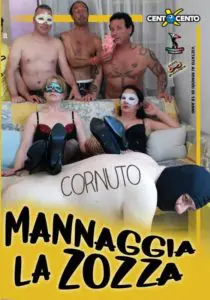 Mannaggia la zozza CentoXCento Streaming : Dana la zozza è famosa a Latina per aver disfatto