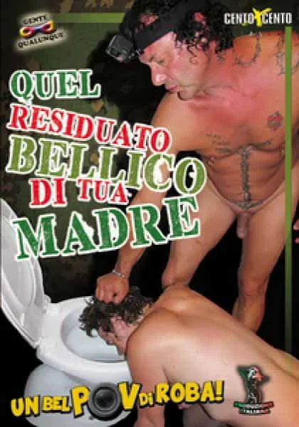 Quel residuato bellico di tua madre
