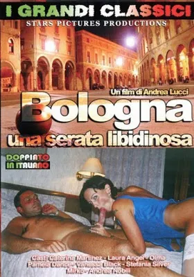 Bologna una Serata Libidinosa Video XXX Streaming