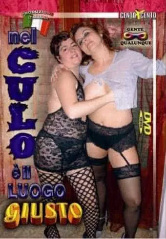 Nel culo è il luogo giusto
