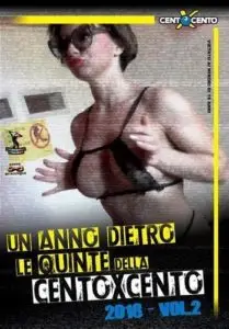 Un Anno Dietro le Quinte Della CentoXCento Vol.2 Streaming : Una pillola in culo