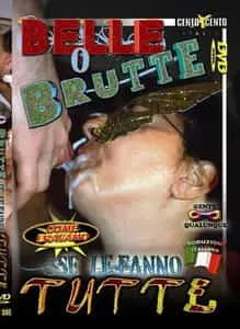 Belle o brutte se le fanno tutte