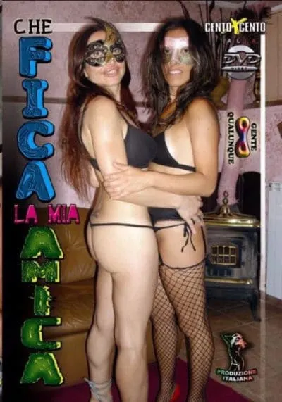 Che fica la mia amica