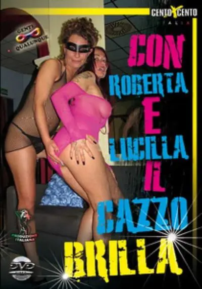 Con Roberta e Lucilla il cazzo brilla