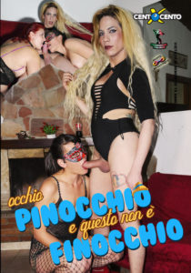 Film Porno Streaming e Video Porno Gratuiti - FilmPornoItaliano.org Occhio Pinocchio che non son finocchio CentoXCento Streaming