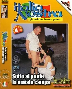 Sotto al Ponte la Maiala Campa