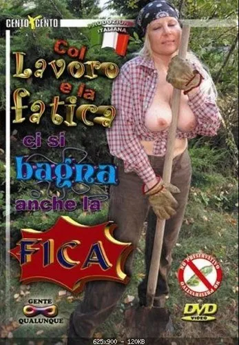 Col lavoro e la fatica ci si bagna anche la fica