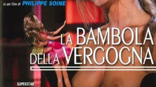 FilmPornoItaliano : Film Porno Streaming e Video Porno Gratis  La Bambola Della Vergogna Porno Streaming  