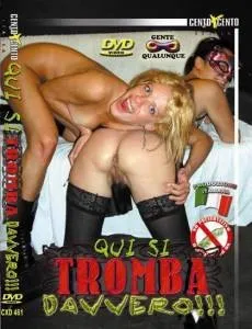 Qui si Tromba Davvero