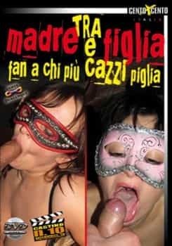 FilmPornoItaliano : Film Porno Streaming e Video Porno Gratis Tra Madre e Figlia Fan a Chi Piu Cazzi Piglia CentoXCento Streaming 