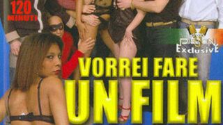 Vorrei Fare Un Film Porno Streaming