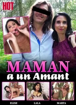 Maman A Un Amant Porn Stream