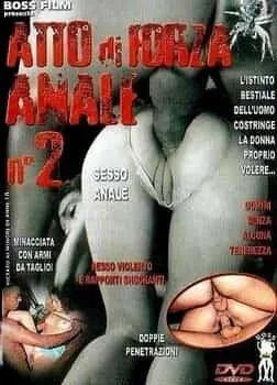Atto di forza anale 2