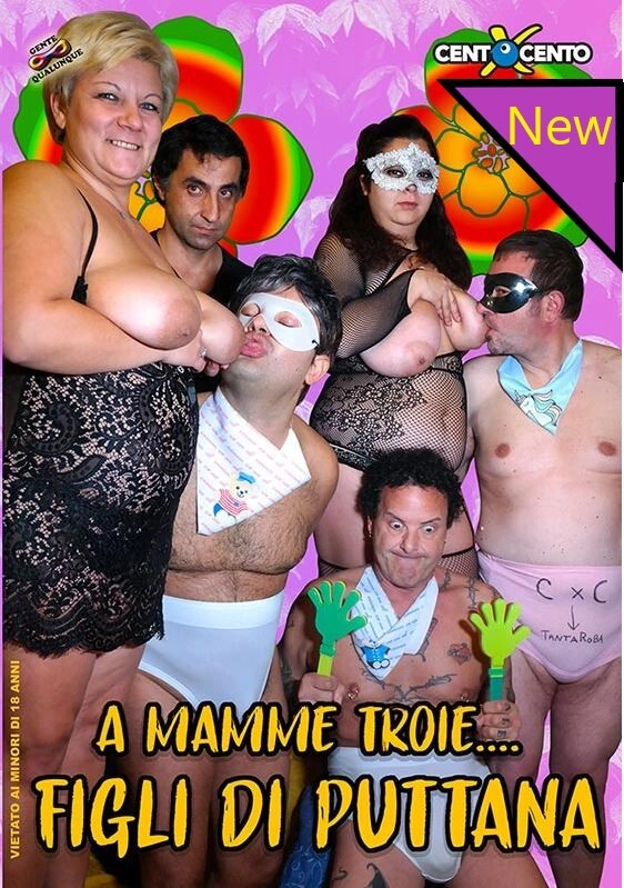 A mamme troie figli di puttana