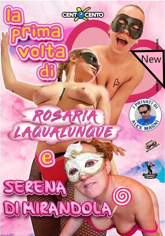 La prima volta di Rosaria Laqualunque e Serena di Mirandola