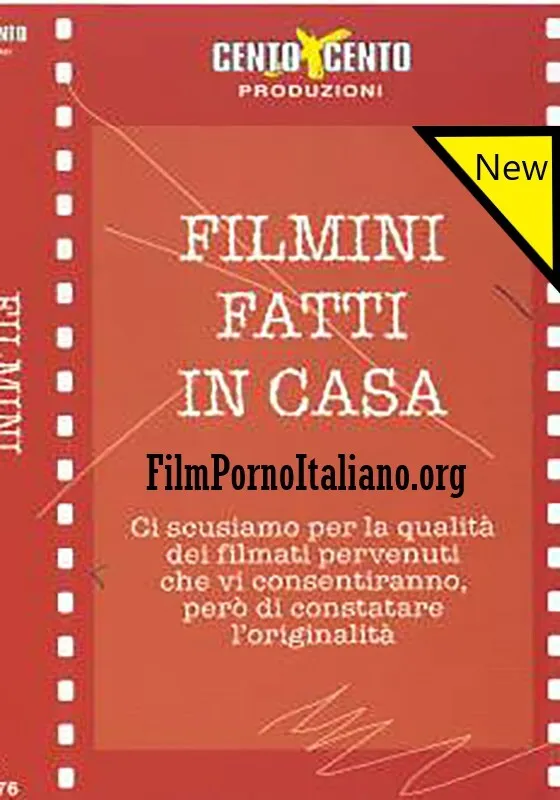 Filmini fatti in casa 3
