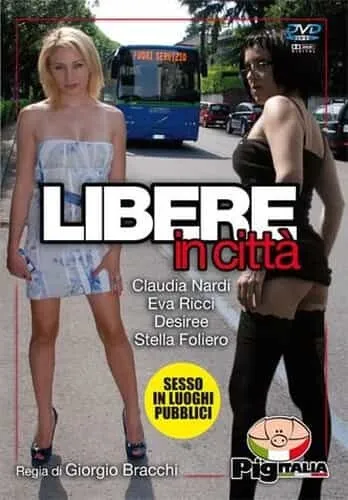 Libere in Città Porno Streaming