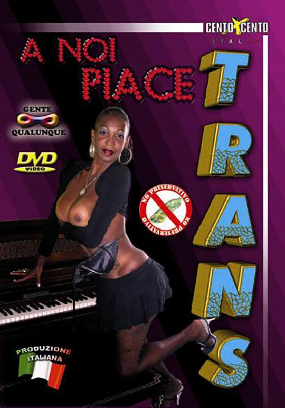 A noi piace trans