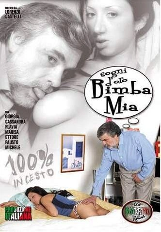Sogni d’oro Bimba Mia Porno Streaming