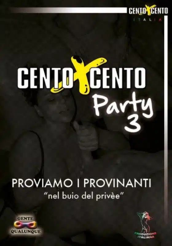 CENTOXCENTO PARTY 3