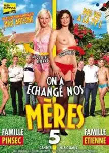On A Echange Nos Meres 5 Porn Videos ( DVD XXX ) : Nouveaux films porno français, streaming porno et nouvelles vidéos porno gratuites à télécharger. France XXX , films porno français