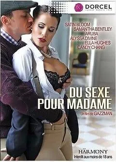 Du Sexe Pour Madame