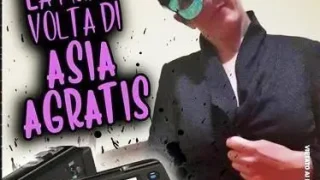 La prima volta di Asia Argratis