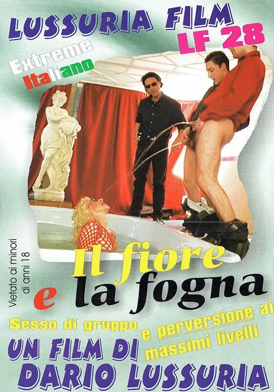 Il fiore e la fogna